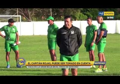 #CopaTigoClausura 🏆El capitán Rojas, puede ser tomado en cuenta.