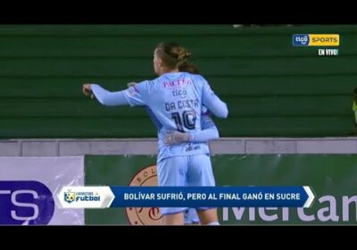 Analizamos la victoria sufrida de Bolívar en Sucre frente a Universitario.