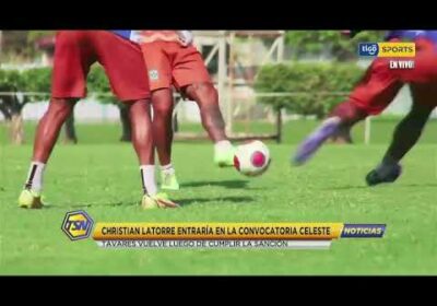 #CopaTigoClausura 🏆Christian Latorre entraría en la convocatoria celeste.