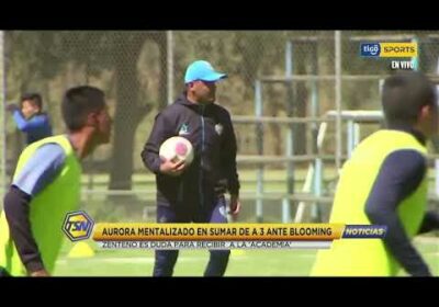 #CopaTigoClausura 🏆Aurora mentalizado en sumar de a 3 ante Blooming.