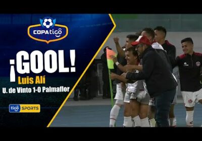 ¡Gol de Universitario de Vinto! Luis Alí anota para el ‘Manzanero’.