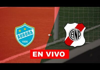 aurora vs nacional potosi en vivo