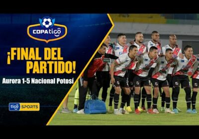¡Final del partido! Nacional Potosí se hizo fuerte en Cochabamba y terminó goleando a Aurora.