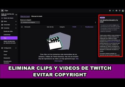 COMO ELIMINAR CLIPS DE TWITCH | NO PUBLICAR TUS VIDEOS EN TU CANAL