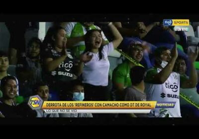 Derrota de los ‘Refineros’ con Camacho como Dt. De Royal. Lo que no se vio.