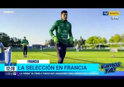 La Selección boliviana en Francia. La ‘Verde’ ya tiene todos sus jugadores para enfrentar a Senegal.