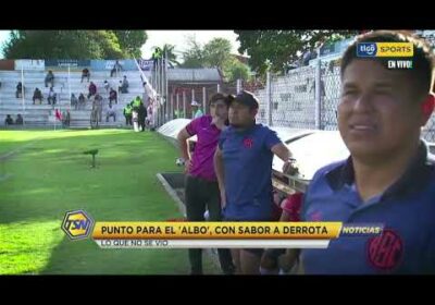 🚨 Punto para el ‘Albo’, con sabor a derrota. Lo que no se vio.