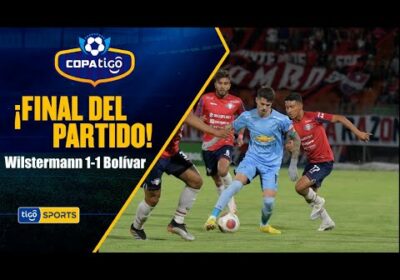 ¡Final del partido! Marcador igualado en Cochabamba. Wilstermann 1-1 Bolívar