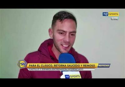 🚨Para el clásico, retornan Saucedo y Reinoso. Castillos y Esparza entrenaron diferenciado.