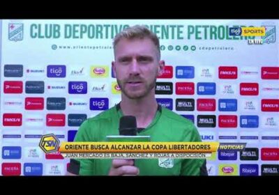 🚨Oriente busca alcanzar la Copa Libertadores. Juan Mercado es baja, Sanchez y Rojas a disposición.