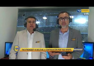The Strongest vs. Bolívar, vivimos la previa desde la cabina de Tigo Sports.