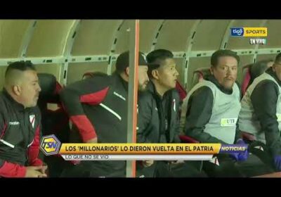 Los ‘Millonarios’ lo dieron vuelta en el patria. Lo que no se vio.