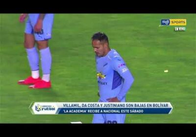 🔬Villamil, Da Costa y Justiniano son bajas en Bolívar. ‘La Academia’ recibe a nacional este sábado.