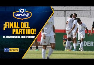 ¡Final del partido! Valioso triunfo de la ‘U’ de Vinto, logró remontar el marcador a The Strongest.