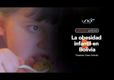 NTV Podcast Ep. 55: La obesidad infantil en Bolivia