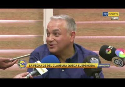🚨La fecha 26 del clausura queda suspendida.