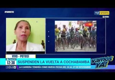 Suspenden la vuelta a Cochabamba»La carrera tendría como nueva fecha del 24 al 27 de noviembre»