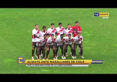 Always Ready ante Magallanes de Chile. Por la segunda fase de la Libertadores.