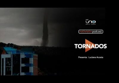 NTV Podcast Ep. 82: Tornados