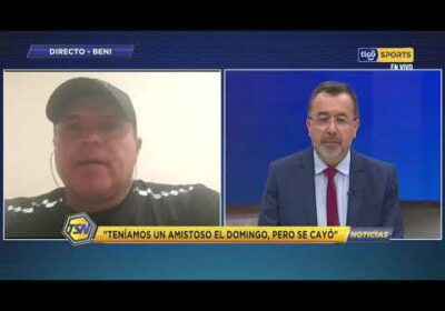 🚨Christian Jesús Reynaldo, el Dt. de Libertad Gran Mamoré en Tigo Sports Noticias.
