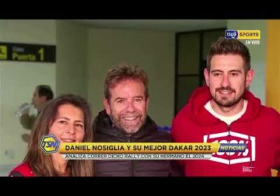 Daniel Nosiglia y su mejor Dakar 2023. Analiza correr dicho Rally con su hermano el 2024.