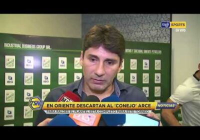 En Oriente descartan al ‘Conejo’ Arce. Para Raldes el plantel está completo para este Torneo.