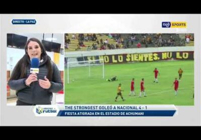 🔬Carla Saucedo: «La defensa fue lo más criticado en The Strongest».