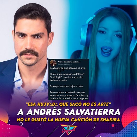 Noticiastreamers Andres Salvatierra Arremete Contra Shakira El Actor