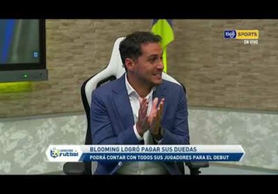 🔬Marcelo Ochandorena: «Blooming si tenía todo pero Wilstermann, no.