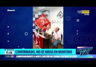 VamosYa ❗️Confirmado, lamentablemente el norte cruceño no tendrá partidos de Copa