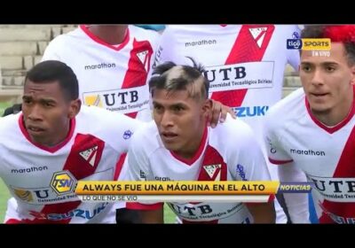 Always fue una maquina en El Alto. Lo que no se vio del encuentro ante Gran Mamoré.