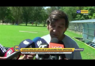 🚨Costas analiza lista de 27 jugadores para amistoso.