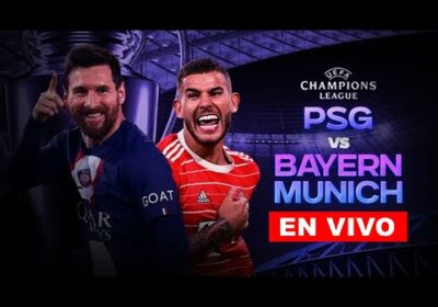 psg vs bayern munich en vivo