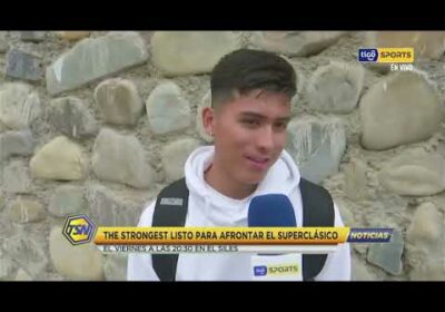 🚨The Strongest listo para afrontar el Superclásico.