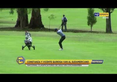 🚨Constanza y Vicente Quiroga van al Sudamericano. Nacional clasificatorio de golf en Cochabamba.