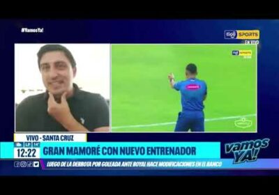 Gran Mamoré con nuevo entrenador. Luego de la derrota por goleada ante Royal Pari hace modifica…..