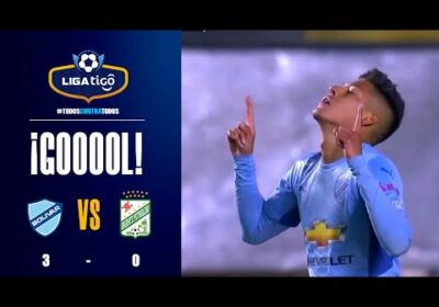 ¡Gol de Bolívar! Gran jugada previa de Uzeda que suelta el pase para Vaca y anota el tercer gol