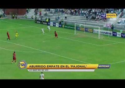 🚨Aburrido empate en el ‘Pajonal’. Lo que no se vio.