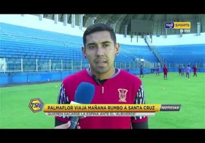 🚨Palmaflor viaja mañana rumbo a Santa Cruz.