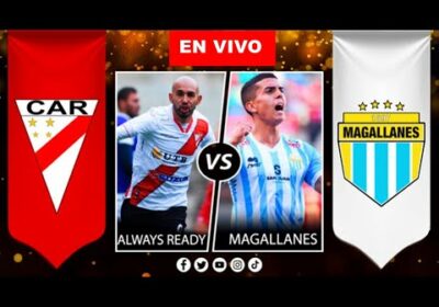 always ready vs magallanes en vivo