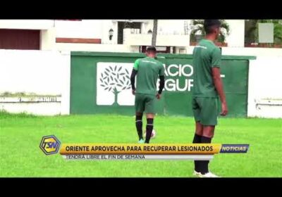 Oriente aprovecha para recuperar lesionados. Tendrá libre el fin de semana.
