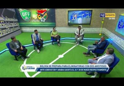 🔬Bolivia se prepara para eliminatorias con dos amistosos. Ante Uzbekistán y Arabia Saudita.