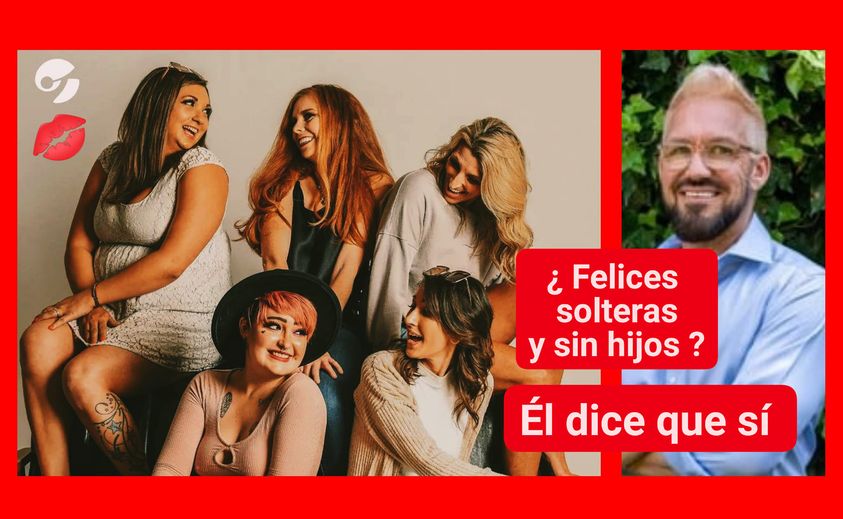 Las Mujeres Solteras, Sin Hijos, Son Más Felices Que Las Que Formaron ...