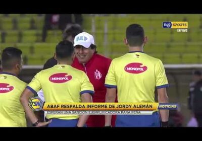 🚨ABAF respalda informe de Jordy Alemán. Esperan una sanción ejemplificadora para Peña.
