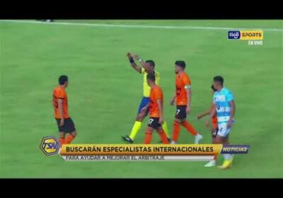 Buscarán especialistas internacionales para ayudar a mejorar el arbitraje.