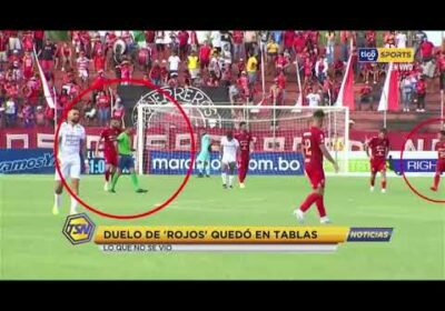 🚨Duelo de ‘Rojos’ quedó en tablas. Lo que no se vio.