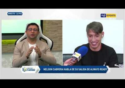 🔬Nelson Cabrera habla de su salida de Always Ready.