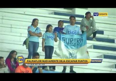 🚨Palmaflor nuevamente deja escapar puntos. Lo que no se vio.