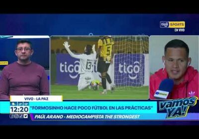 #VamosYa❗️»Formosinho hace poco fútbol en las prácticas», Paúl Arano – Mediocampista The Strongest.