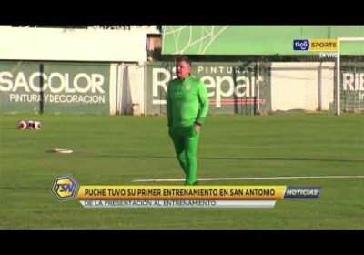 🚨 Puche tuvo su primer entrenamiento en San Antonio, de la presentación al entrenamiento